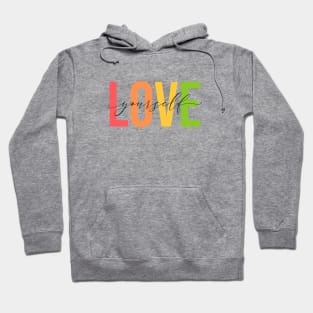 Love Yourself - Rainbow Hoodie